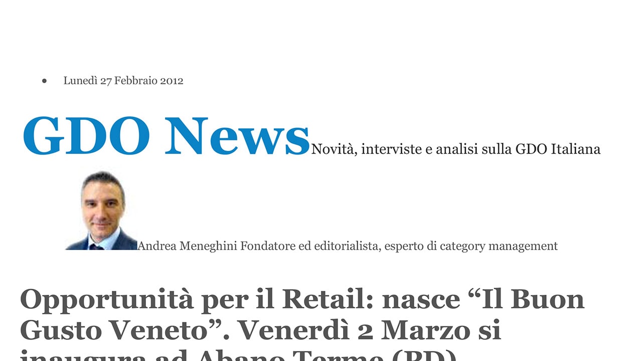 GDO News - Opportunità per il Retail: nasce “Il Buon Gusto Veneto”